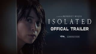 'ISOLATED' Official Trailer | Joel Torre X Yassi Pressman | April 30 in Cinemas
