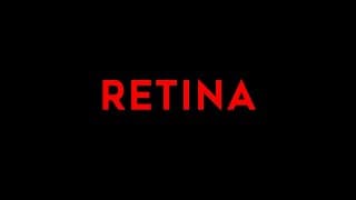 RETINA | Sci-Fi Horror Short Film