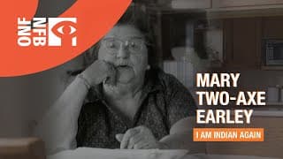 Mary Two-Axe Earley: I Am Indian Again (Trailer 01m40s)