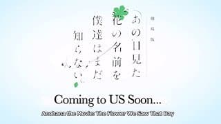 Anohana the Movie: The Flower We Saw That Day English Trailer