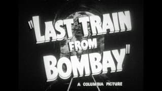 HD Film Trailer - Last Train From Bombay 1952