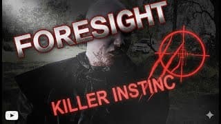 FORESIGHT KILLER INSTINCT : VIOLENCE (TRAILER) cce13.com