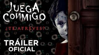 Juega Conmigo - Tráiler Oficial