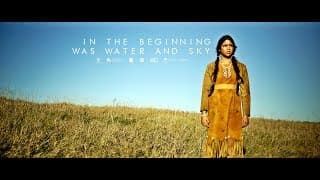 In the Beginning was Water and Sky Trailer