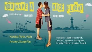 "You Have a Nice Flight" Official Trailer #1