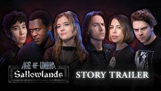 Age of Umbra: Sallowlands Official Trailer – A Daggerheart Miniseries