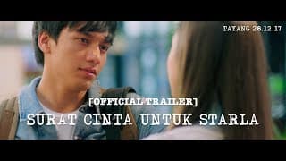Official Trailer SURAT CINTA UNTUK STARLA (2017) Jefri Nichol, Caitlin Halderman
