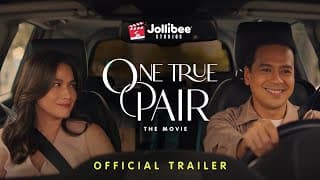 One True Pair The Movie: Official Trailer