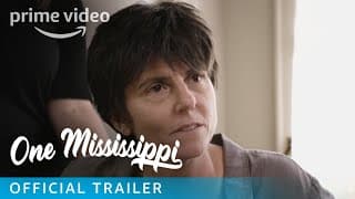 One Mississippi - Season 1 Official Trailer | Prime Video