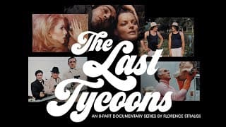 THE LAST TYCOONS Clip