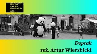 Deptak reż./dir. Artur Wierzbicki - Trailer
