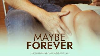 Official Trailer - 'Maybe Forever'