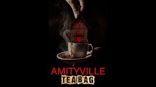 Amityville Tea Bag (2023) Trailer