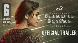 Kolamaavu Kokila [CoCo] - Official Trailer | Nayanthara | Anirudh | Nelson | Lyca Productions