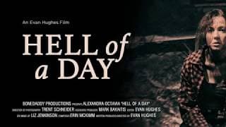 Hell of a Day (trailer)