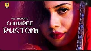 Chhupee Rustom | ullu original | New Web Series | Chhupee Rustom Series Review |