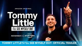 Tommy Little's I'll See Myself Out | Amazon Original