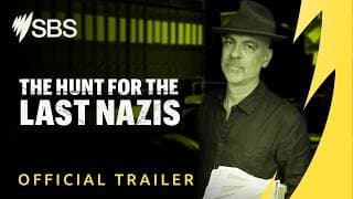 The Hunt for the Last Nazis | Official Trailer | Premieres 31 May on SBS & SBS On Demand