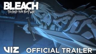 Official Trailer | BLEACH: Thousand-Year Blood War – The Calamity in Theatres June 25 | VIZ