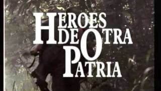 Héroes de Otra Patria (1998)