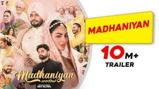Madhaniyan (Movie Trailer) | Dev Kharoud | Neeru Bajwa | Nav Bajwa | Gurpreet Ghuggi| Release 31 Oct