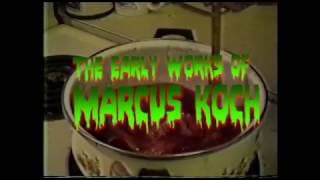 Early Works of Marcus Koch Trailer