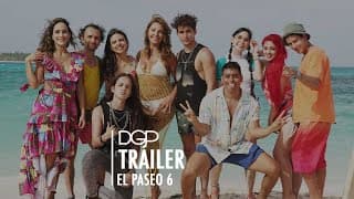 TRÁILER OFICIAL - EL PASEO 6
