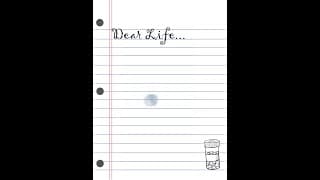 Dear Life...