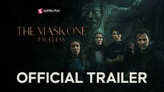 Faceless | Official Trailer | Sastra FIlm