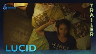 Lucid Movie Trailer | Cinema One Originals 2019
