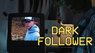 Dark Follower