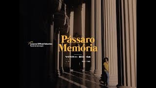 Pássaro Memória (A Bird Called Memory) - 2023 - Trailer