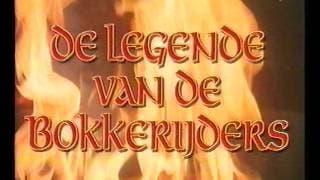 De Legende Van De Bokkenrijders Intro