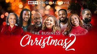 BET+ Original | The Business of Christmas 2