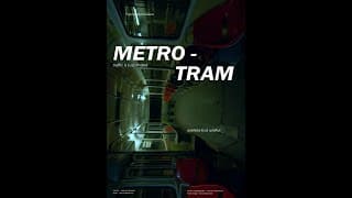 Trailer - Metro-Tram