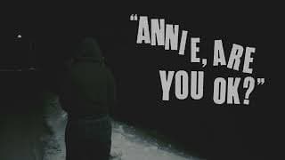 Annie Are You OK Trailer