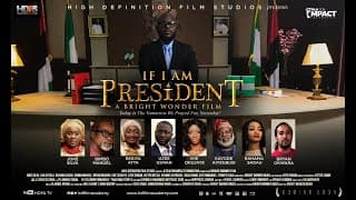 IF I AM PRESIDENT The Movie (OFFICIAL TRAILER)