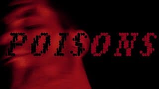 Poisons - A Short Story