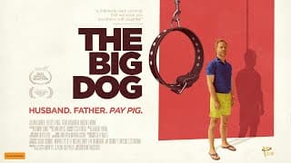 THE BIG DOG - OFFICIAL TRAILER