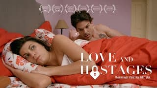 Love and Hostages (2017) - Official Trailer - NOW STREAMING - Romantic Comedy