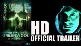 MISSING IN GREENWOOD Official Trailer (2018) Horror