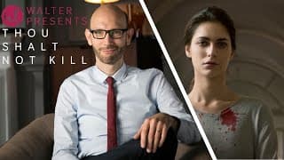 WALTER'S INTRO: THOU SHALT NOT KILL
