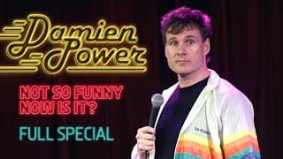 Damien Power | Not So Funny Now Is It? (FULL)