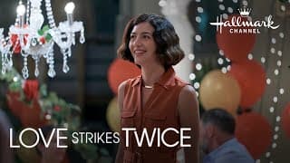 Preview - Love Strikes Twice - Hallmark Channel