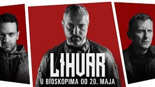 LIHVAR FILM - U bioskopima od 20. maja
