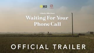 WAITING FOR YOUR PHONE CALL - Trailer