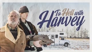 To Hell With Harvey | Official Trailer | Greg Collins | Tony Burgess | Carrie Cathrae-Keeling