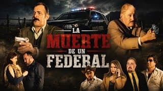 🎬 TRAILER OFICIAL: La Muerte de Un Federal | @HuizarTV