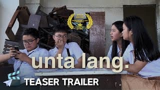 TEASER TRAILER | Unta Lang | Paper Plane Films | Cagayan de Oro (Official Entry to the 18th MFF)