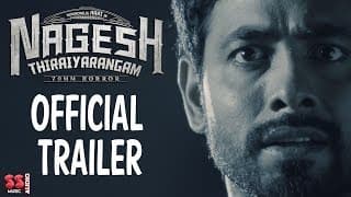 Nagesh Thiraiyarangam - Official Trailer | Aari, Ashna Zaveri | Mohamed Issack